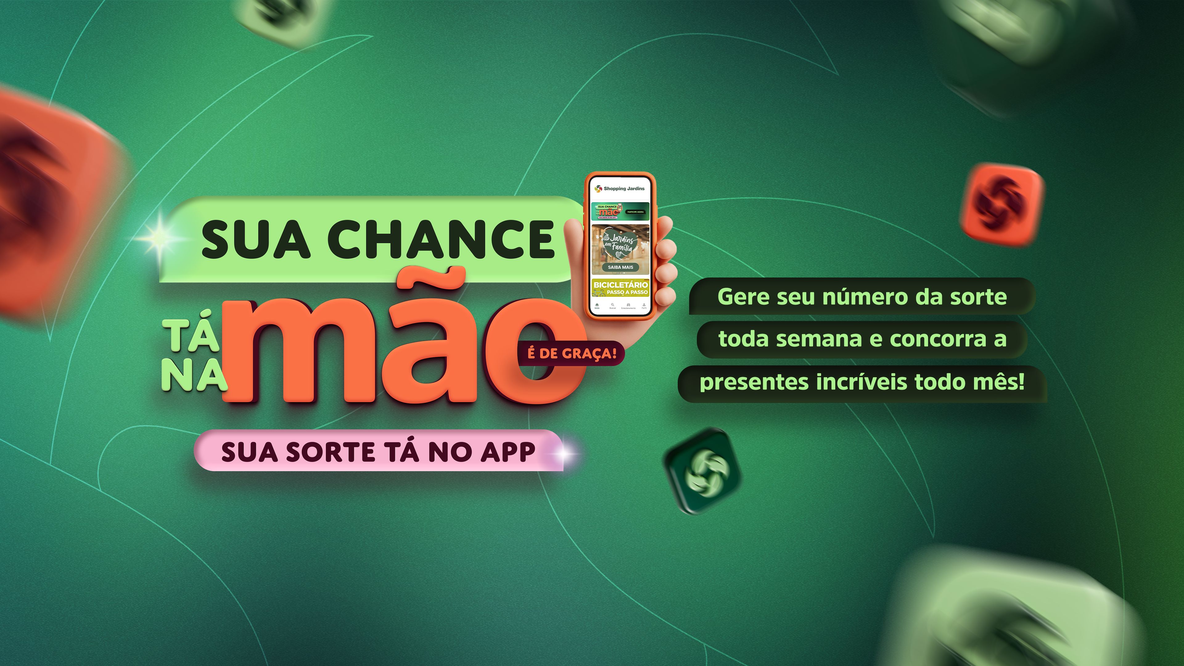 Promoção Sua Chance tá na Mão App Shopping Jardins